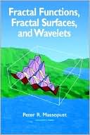 Book Fractal Functions, Fractal Surfaces, and Wavelets free