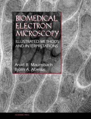 Book Biomedical Electron Microscopy: Illustrated Methods and Interpretations free