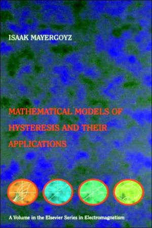 Book Mathematical Models of Hysteresis and their Applications: Second Edition (Electromagnetism) free