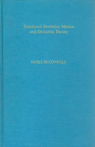 Book Rotational Brownian motion and dielectric theory free