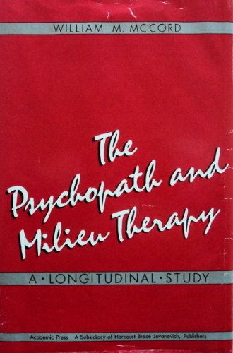 Book The Psychopath and Milieu Therapy: A Longitudinal Study free