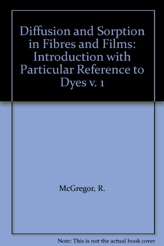 Book Diffusion and sorption in fibers and films free