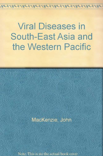 Book Viral Diseases In South-east Asia And The Western Pacific free