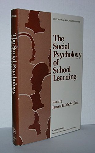 Book The Social psychology of school learning (Educational psychology) free