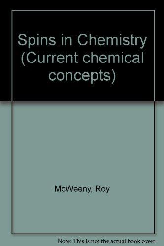 Book Spins In Chemistry (current Chemical Concepts) free