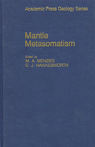 Book Mantle Metasomatism (Academic Press Geology Series) free