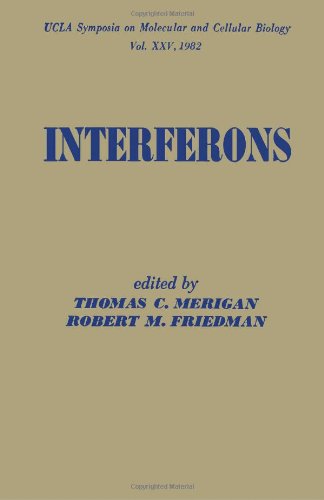 Book Interferons (UCLA Symposia on Molecular and Cellular Biology, V. 25.) free
