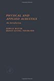 Book Physical and Applied Acoustics: An Introduction (English and German Edition) free