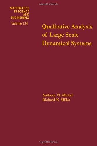 Book Qualitative analysis of large scale dynamical systems, Volume 134 (Mathematics in Science and Engineering) free