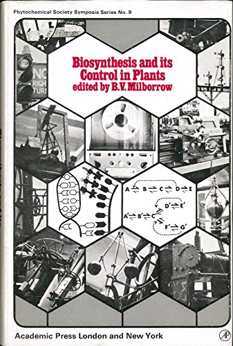Book Biosynthesis and its control in plants;: Proceedings of the Phytochemical Society Symposium, University of Kent at Canterbury and Sittingbourne ... proceedings of the Phytochemical Society) free