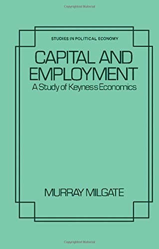 Book Capital and Employment: A Study of Keynes's Economics free