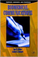 Book Biomedical Communications: Purpose, Audience, and Strategies free