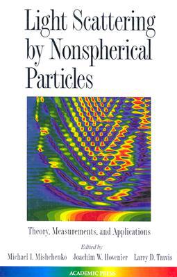 Book Light Scattering by Nonspherical Particles: Theory, Measurements, and Applications free