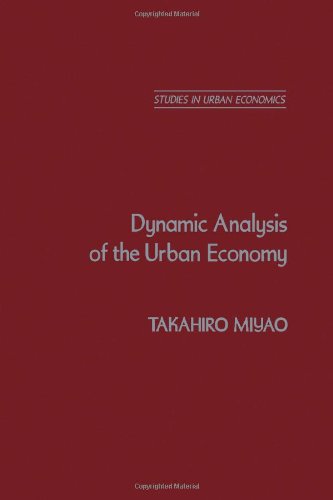 Book Dynamic analysis of the urban economy (Studies in urban economics) free