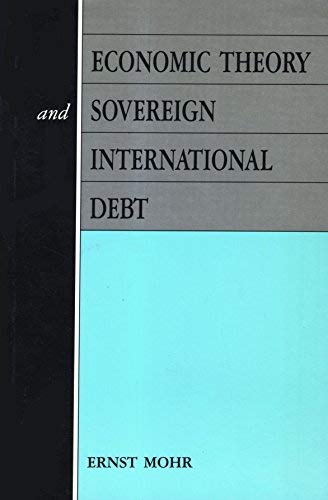 Book Economic Theory And Sovereign International Debt free