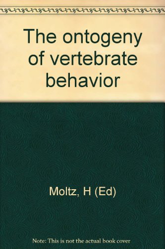Book The Ontogeny of vertebrate behavior free