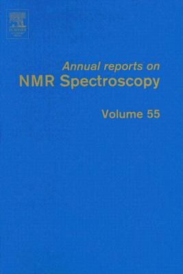 Book Annual Reports on NMR Spectroscopy, Vol. 55 (Volume 55) free