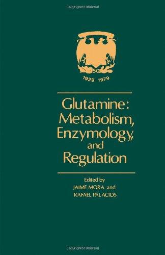 Book Glutamine--metabolism, enzymology, and regulation free