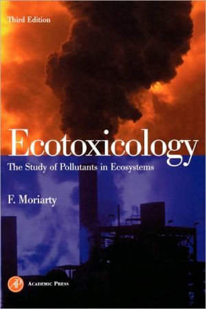 Book Ecotoxicology: The Study of Pollutants in Ecosystems free