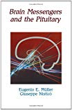 Book Brain Messengers and the Pituitary free