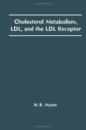 Book Cholesterol Metabolism, Ldl, and the Ldl Receptor free