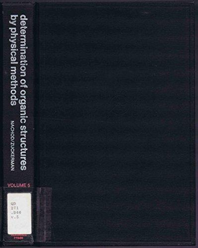 Book Determination of Organic Structures by Physical Methods free