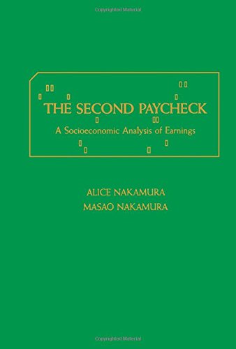 Book The Second Paycheck: A Socioeconomic Analysis of Earnings (Studies in Labor Economics) free