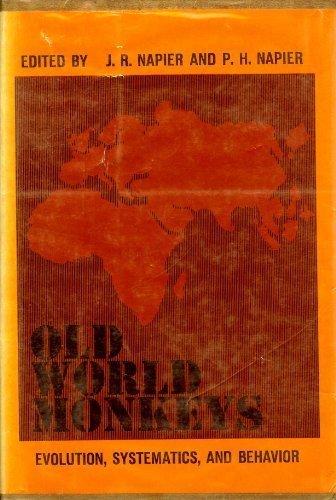 Book Old World Monkeys: Evolution, Systematics and Behavior free