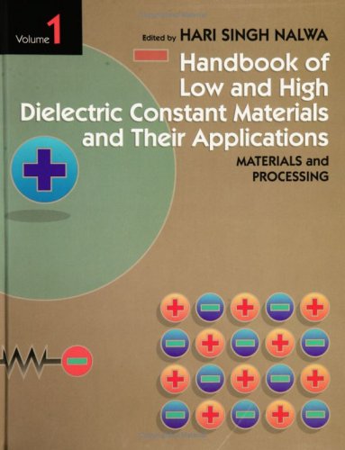 Book Low and High Dielectric Constant Materials and Their Applications free