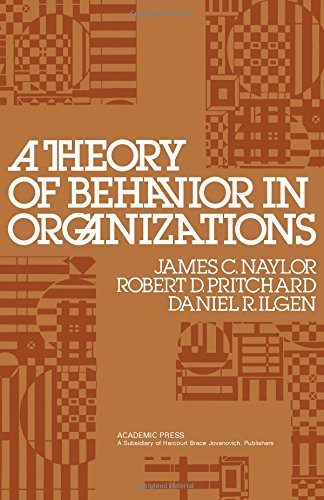 Book A theory of behavior in organizations free