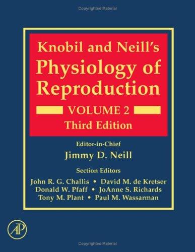 Book Knobil and Neill's Physiology of Reproduction, Volume 2, Third Edition free