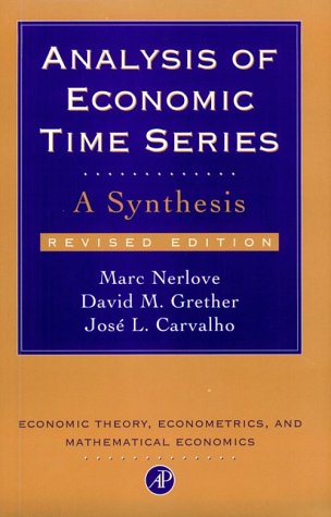 Book Analysis of Economic Time Series, Revised Edition: A Synthesis (Economic Theory, Econometrics, and Mathematical Economics) free