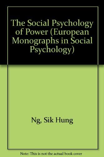 Book The Social Psychology of Power (European Monographs in Social Psychology) free