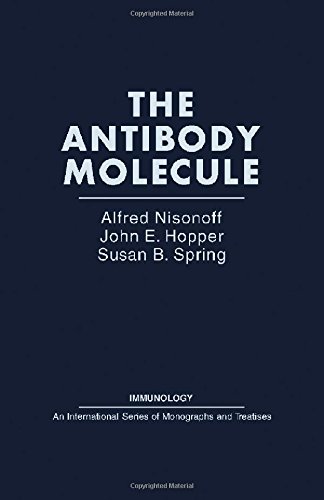Book The Antibody Molecule (Immunology: An International Series of Monographs and Treatises) free