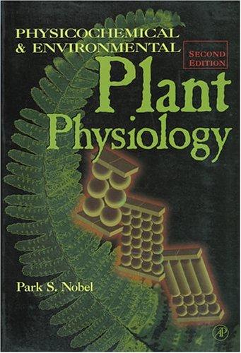 Book Physicochemical and Environmental Plant Physiology free