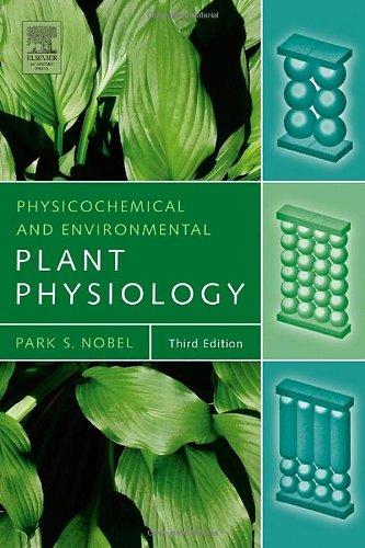Book Physicochemical and Environmental Plant Physiology free