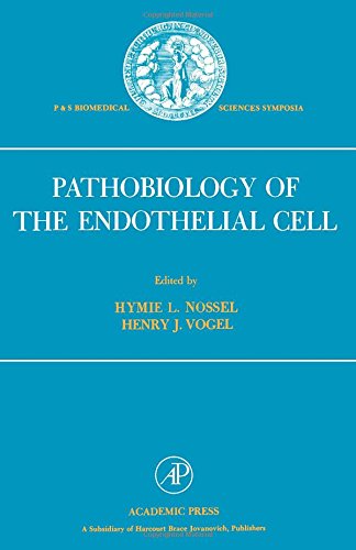 Book Pathobiology of the Endothelial Cell (P & S biomedical sciences symposia series) free