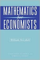 Book Mathematics for Economists (Economic Theory, Econometrics, and Mathematical Economics) (Economic Theory, Econometrics, and Mathematical Economics) free