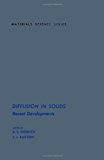 Book Diffusion in solids: recent developments (Materials science and technology) free