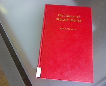 Book The illusion of attitude change: Towards a response contagion theory of persuasion (European monographs in social psychology) free