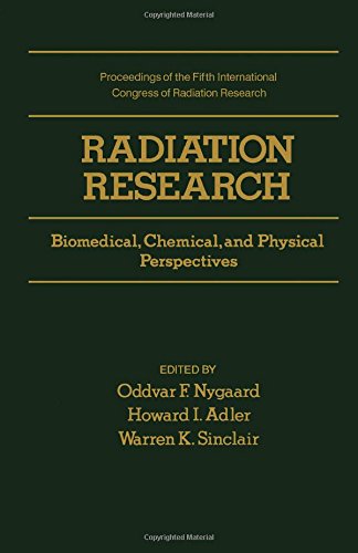 Book Radiation research: Biomedical, chemical, and physical perspectives : proceedings of the fifth International Congress of Radiation Research held at Seattle, Washington, U.S.A., July 14-20, 1974 free