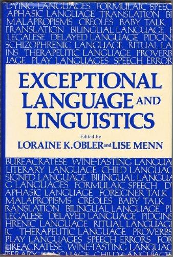 Book Exceptional Language and Linguistics (Perspectives in Neurolinguistics, Neuropsychology, and Psycholinguistics) free