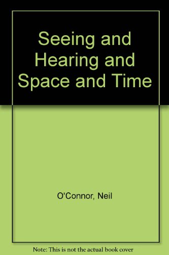 Book Seeing and hearing and space and time free