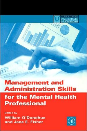 Book Management and Administration Skills for the Mental Health Professional (Practical Resources for the Mental Health Professional) free