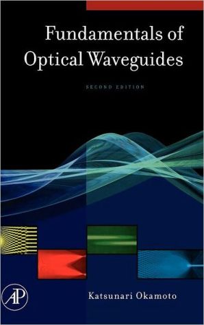 Book Fundamentals of Optical Waveguides (Optics & Photonics Series) free