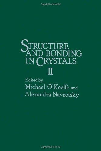 Book Structure and Bonding in Crystals - Volume 2 free