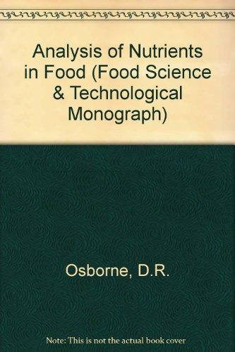 Book Analysis of Nutrients in Food (Food Science and Technology) free