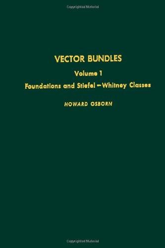 Book Vector Bundles. Volume 1: Foundations and Stiefel-Whitney Classes (Pure and Applied Mathematics (Academic Pr)) free