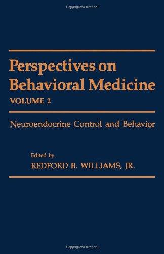 Book Perspectives on Behavioral Medicine: Neuroendocrine Control and Behavior free