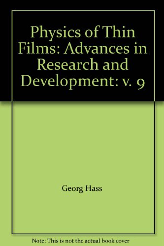 Book Physics of Thin Films: Advances in Research and Development, Vol.9: 1977 free
